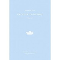 Ewa ze swych zgliszcz - Ananda Devi - ebook + książka