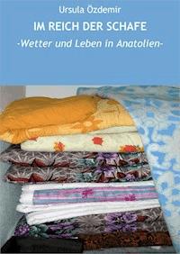 IM REICH DER SCHAFE - Ursula Özdemir - ebook