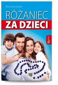 Różaniec za dzieci - Wojciech Jaroń - książka