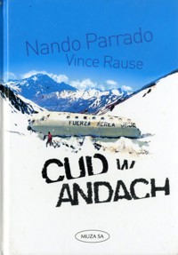 Cud w Andach - Nando Parrado; Vince Rause - ebook