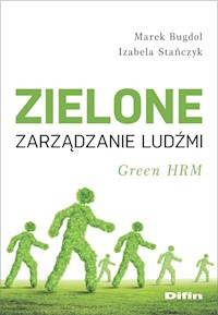 Zielone zarządzanie ludźmi - Bugdol Marek, Izabela Stańczyk - książka
