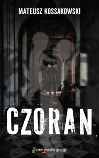 Czoran - Mateusz Kossakowski - ebook