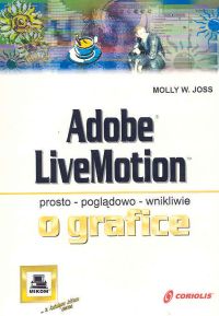 Adobe LiveMotion - Molly Joss W. - książka