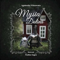 Mysia Dolina - Wiszowata Agnieszka - książka