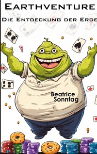 Earthventure - Beatrice Sonntag - ebook