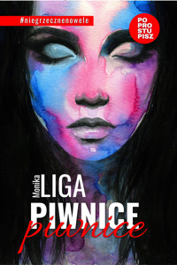 Piwnice - Monika Liga - ebook