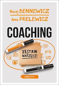 Coaching Zestaw narzędzi - Bennewicz Maciej, Prelewicz Anna - książka