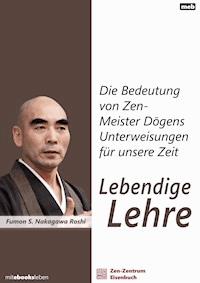 Lebendige Lehre - Fumon S. Nakagawa Roshi - ebook