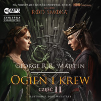 Ogień i krew. Część 2 - George R.R. Martin - audiobook