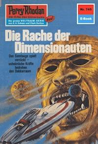 Perry Rhodan 745: Die Rache der Dimensionauten - H.G. Ewers - ebook
