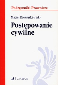 Postępowanie cywilne - Maciej Rzewuski - książka