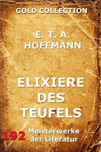 Elixiere des Teufels - E.T.A. Hoffmann - ebook
