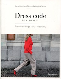 Dress code dla kobiet - Kamińska-Radomska Irena, Tanter Agata - książka