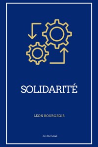 Solidarité - Léon Bourgeois - ebook