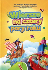 Wiersze na cztery pory roku - - książka
