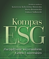 Kompas ESG - Sułkowski Łukasz redakcja naukowa, Brzozowska Marta, Kolasińska-Morawska Katarzyna - książka