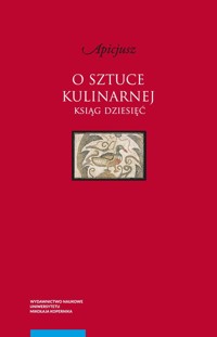 O sztuce kulinarnej - Apicjusz - książka
