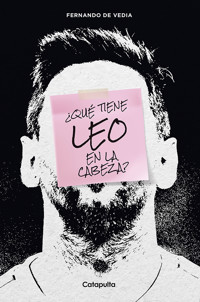 ¿Qué tiene Leo en la cabeza? - Fernando De Vedia - ebook
