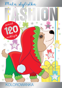 Mała stylistka Fashion. Kolorowanka. Pieski - zbiorowa praca - książka