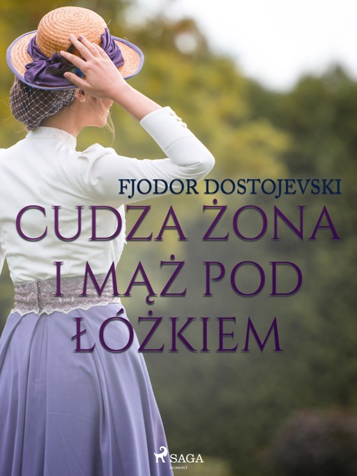Okładka książki Cudza żona i mąż pod łóżkiem - zbiór opowiadań