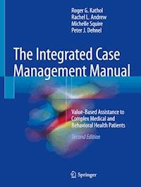 The Integrated Case Management Manual - Roger G. Kathol - ebook