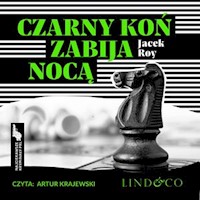 Czarny koń zabija nocą. Najciekawsze kryminały PRL. Tom 5 -  Janusz Roy - audiobook