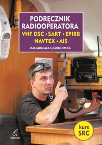 Podręcznik radiooperatora - Małgorzata Czarnomska - książka