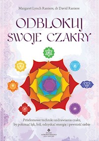 Odblokuj swoje czakry - Lynch Raniere Margaret - książka