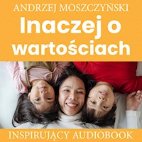 Inaczej o wartościach - Andrzej Moszczyński - ebook + audiobook + książka