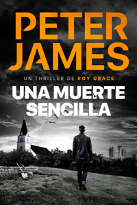 Una muerte sencilla - Peter James - ebook