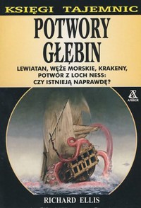 Potwory głębin - Richard Ellis - ebook