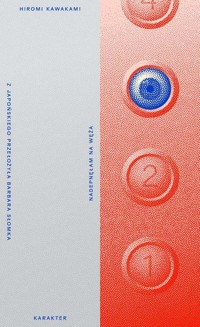 Nadepnęłam na węża - Hiromi Kawakami - ebook + książka