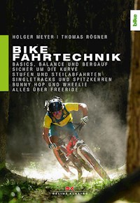 Bike Fahrtechnik - Holger Meyer - ebook
