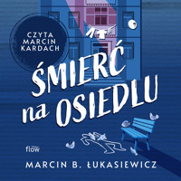 Śmierć na osiedlu - Marcin B. Łukasiewicz - ebook + audiobook