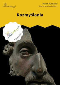 Rozmyślania - Marek Aureliusz - ebook