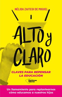 Alto y claro - Nélida Zaitegi de Miguel - ebook