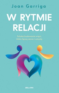 W rytmie relacji - Joan Garriga - ebook + książka