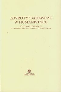 Zwroty badawcze w humanistyce -  - książka