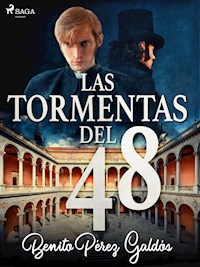 Las tormentas del 48 - Benito Pérez Galdós - ebook