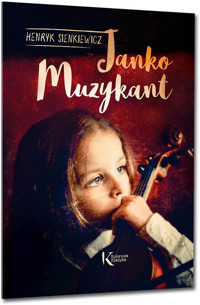 Janko Muzykant - Henryk Sienkiewicz - ebook + audiobook + książka