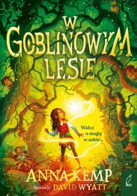 W Goblinowym Lesie - Kemp Anna - książka