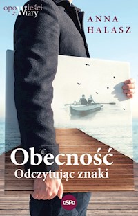Obecność - Halasz Anna - ebook + książka