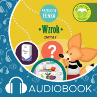 Przygody Fenka. Wzrok - Dominika Gałka - audiobook