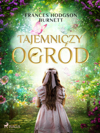Tajemniczy ogród - Frances Hodgson Burnett - ebook