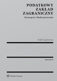 Podatkowy zakład zagraniczny - Rafał Lipniewicz - książka