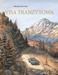 Visa tranzytowa - Crecy Nicolas de - książka