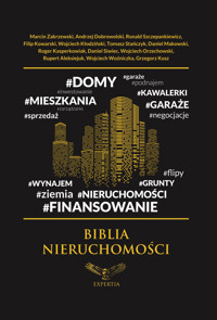 Biblia nieruchomości - Opracowanie zbiorowe - ebook