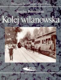 Kolej wilanowska - Pokropiński Bogdan - książka