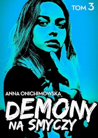 Demony na smyczy - Anna Onichimowska - ebook