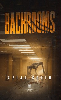 Backrooms - Seiji Colin - ebook